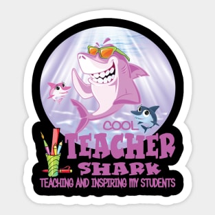 Cool Teacher Shark T shirt Gift Shark Teacher Shirts and Gift Ideas Sticker